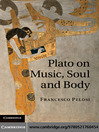 Plato on Music, Soul and Body (eBook)